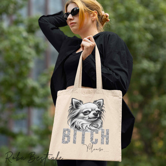 Shopper BI**H, PLEASE - CHIHUAHUA a Pelo Lungo Bianco - dettagli GLITTER - Diversi colori disponibili, 100% Cotone