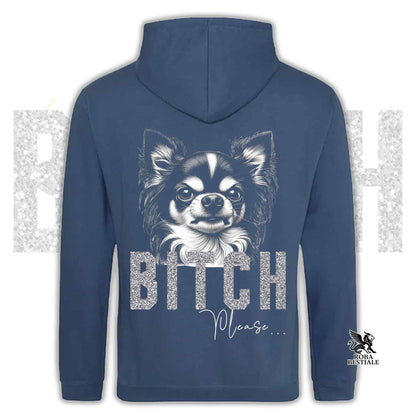 Felpa BI**H, PLEASE - CHIHUHUA a Pelo Lungo Bicolore - Con Cappuccio e Tasconi, Unisex, in tanti colori - dalla XS alla 5XL