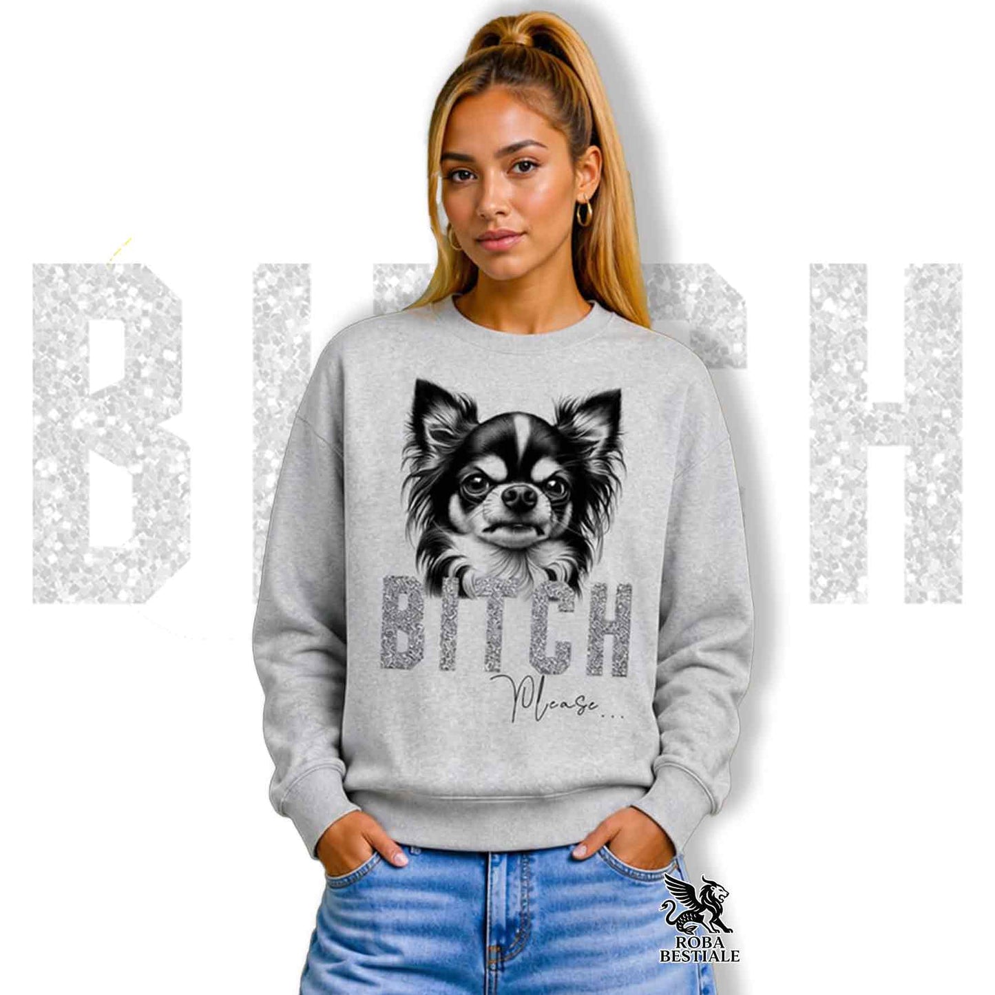 Felpa BI**H, PLEASE - CHIHUAHUA a Pelo Lungo Bicolore - Girocollo, Unisex, in tanti colori! - dalla XS alla 3XL