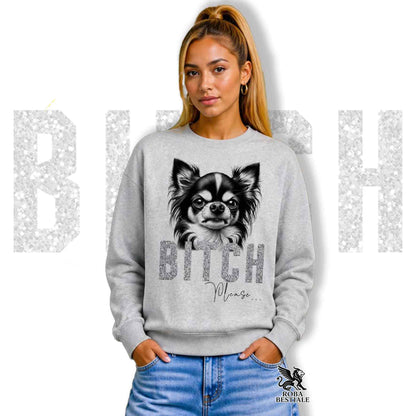 Felpa BI**H, PLEASE - CHIHUAHUA a Pelo Lungo Bicolore - Girocollo, Unisex, in tanti colori! - dalla XS alla 3XL
