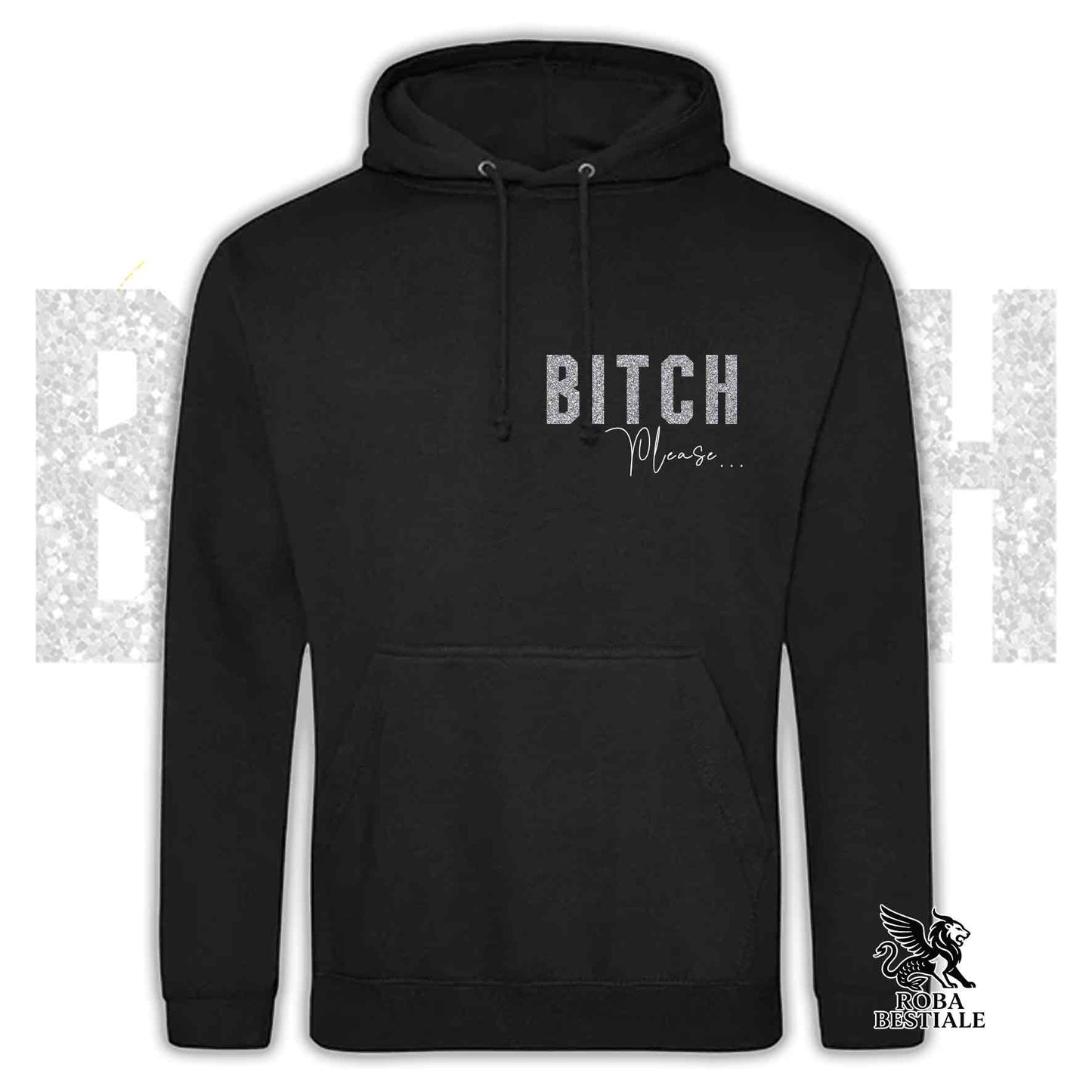 Felpa BI**H, PLEASE - BORDER COLLIE - Con Cappuccio e Tasconi, Unisex, in tanti colori - dalla XS alla 5XL