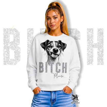 Felpa BI**H, PLEASE - JACK RUSSELL TERRIER Smooth - Girocollo, Unisex, in tanti colori! - dalla XS alla 3XL