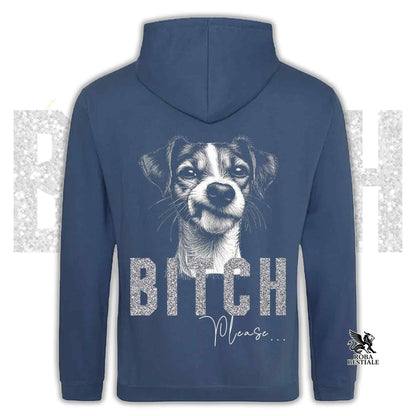 Felpa BI**H, PLEASE - JACK RUSSELL TERRIER Smooth - Con Cappuccio e Tasconi, Unisex, in tanti colori - dalla XS alla 5XL