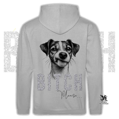 Felpa BI**H, PLEASE - JACK RUSSELL TERRIER Smooth - Con Cappuccio e Tasconi, Unisex, in tanti colori - dalla XS alla 5XL