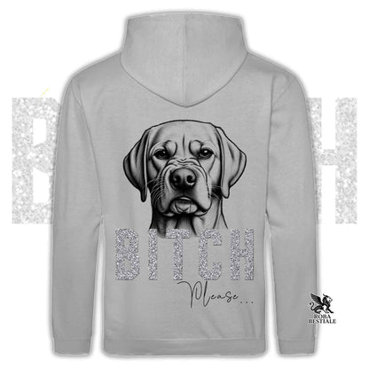 BI**H, PLEASE Sweatshirt - Yellow LABRADOR RETRIEVER - With Hood and Pockets, Unisex, in many colors - from XS to 5XL