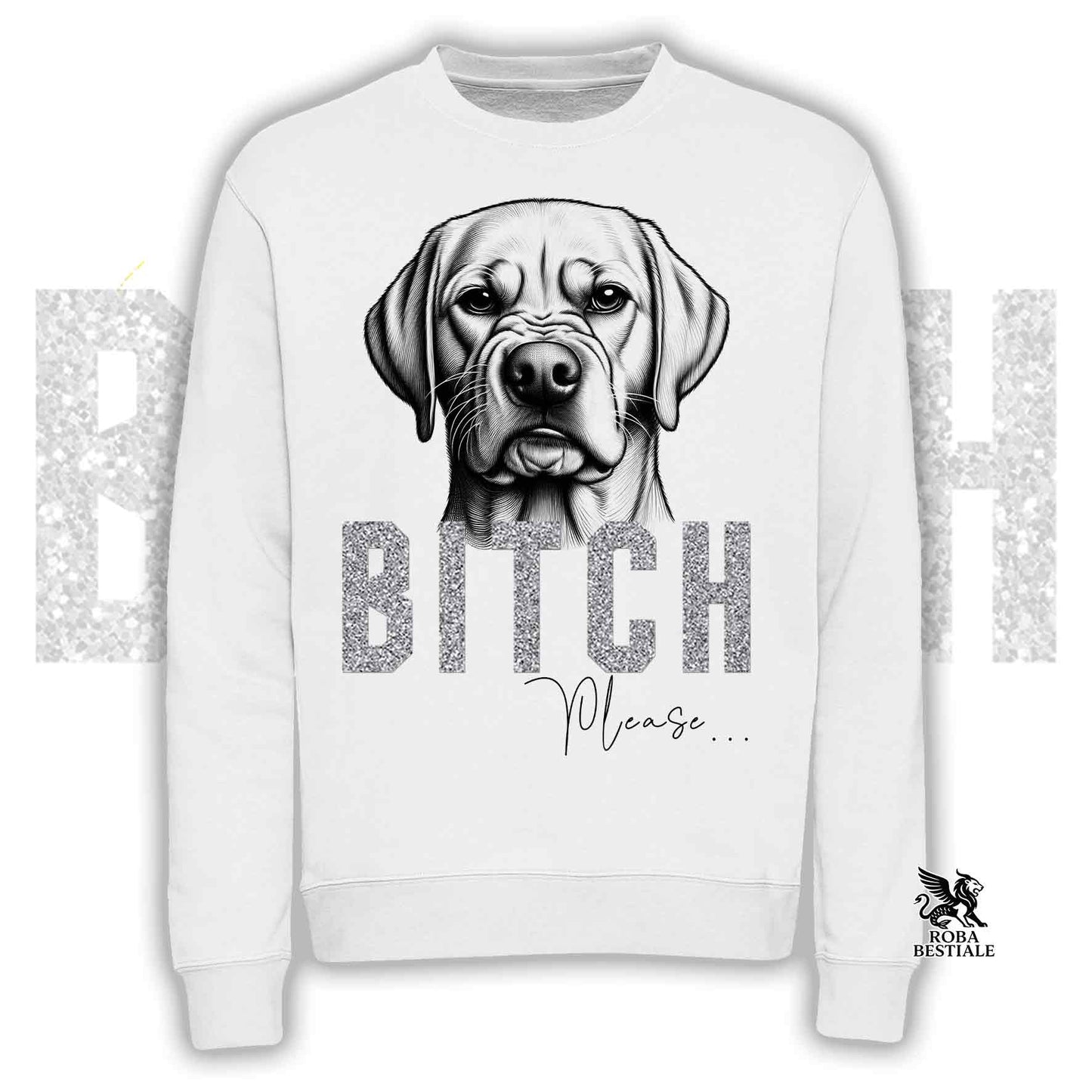 Felpa BI**H, PLEASE - LABRADOR RETRIEVER Giallo - Girocollo, Unisex, in tanti colori! - dalla XS alla 3XL