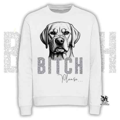 Felpa BI**H, PLEASE - LABRADOR RETRIEVER Giallo - Girocollo, Unisex, in tanti colori! - dalla XS alla 3XL