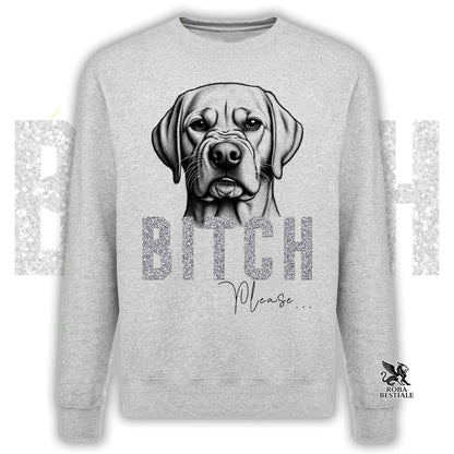 Felpa BI**H, PLEASE - LABRADOR RETRIEVER Giallo - Girocollo, Unisex, in tanti colori! - dalla XS alla 3XL