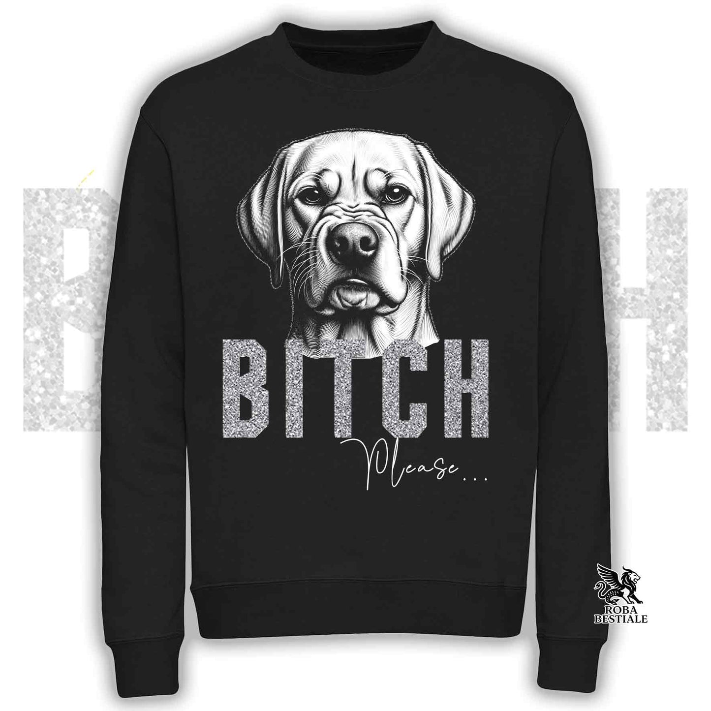 Felpa BI**H, PLEASE - LABRADOR RETRIEVER Giallo - Girocollo, Unisex, in tanti colori! - dalla XS alla 3XL