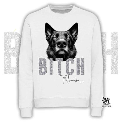 BI**H, PLEASE - German Shepherd Work Line - Crewneck Sweatshirt, Unisex, many colours! - from XS to 3XL