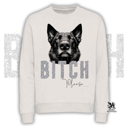 BI**H, PLEASE - German Shepherd Work Line - Crewneck Sweatshirt, Unisex, many colours! - from XS to 3XL