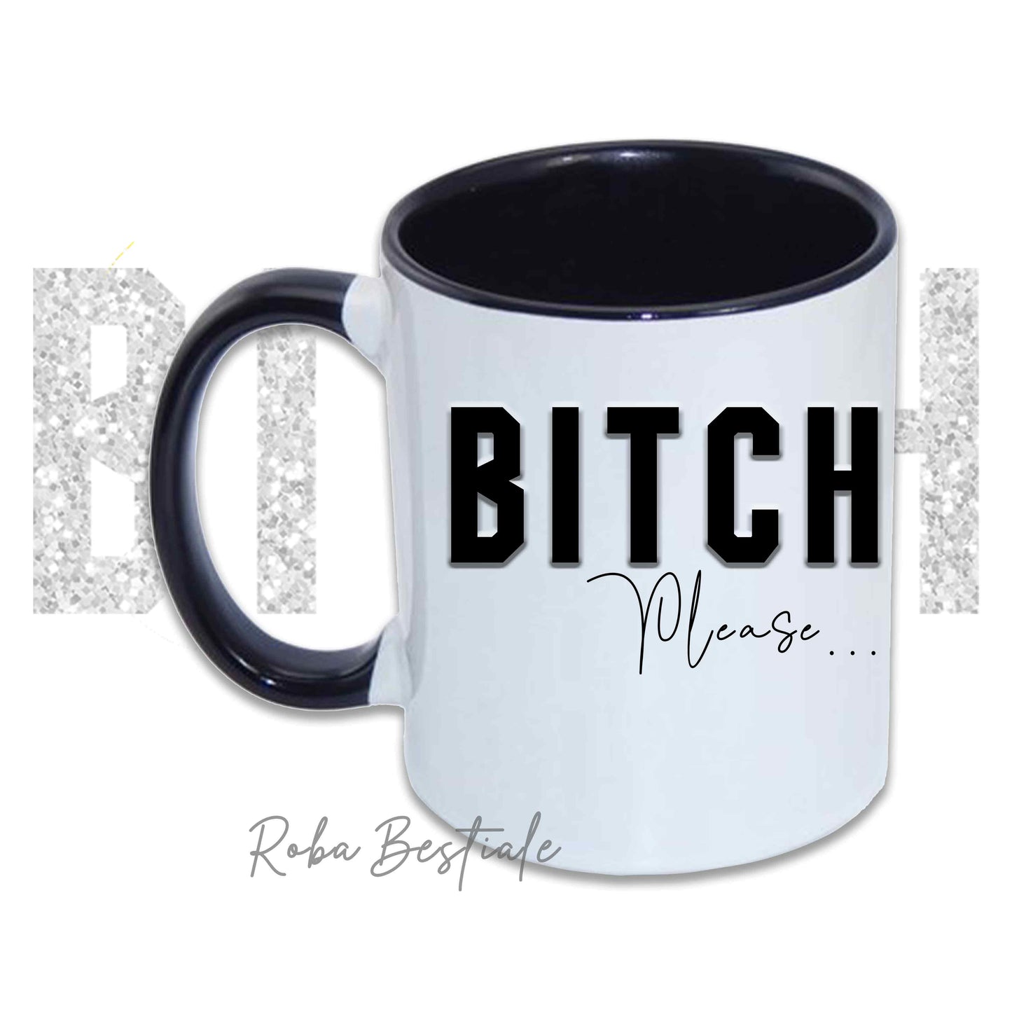 Tazza BI**H, PLEASE - CHIHUAHUA a Pelo Corto Bicolore - In Ceramica, con manico e interno colorato - 330 ml