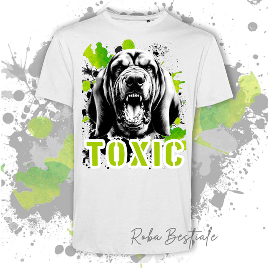 T-shirt TOXIC - BLOODHOUND - Bianca o Nera, Uomo o Donna - dalla XS alla 5XL - 100% Cotone