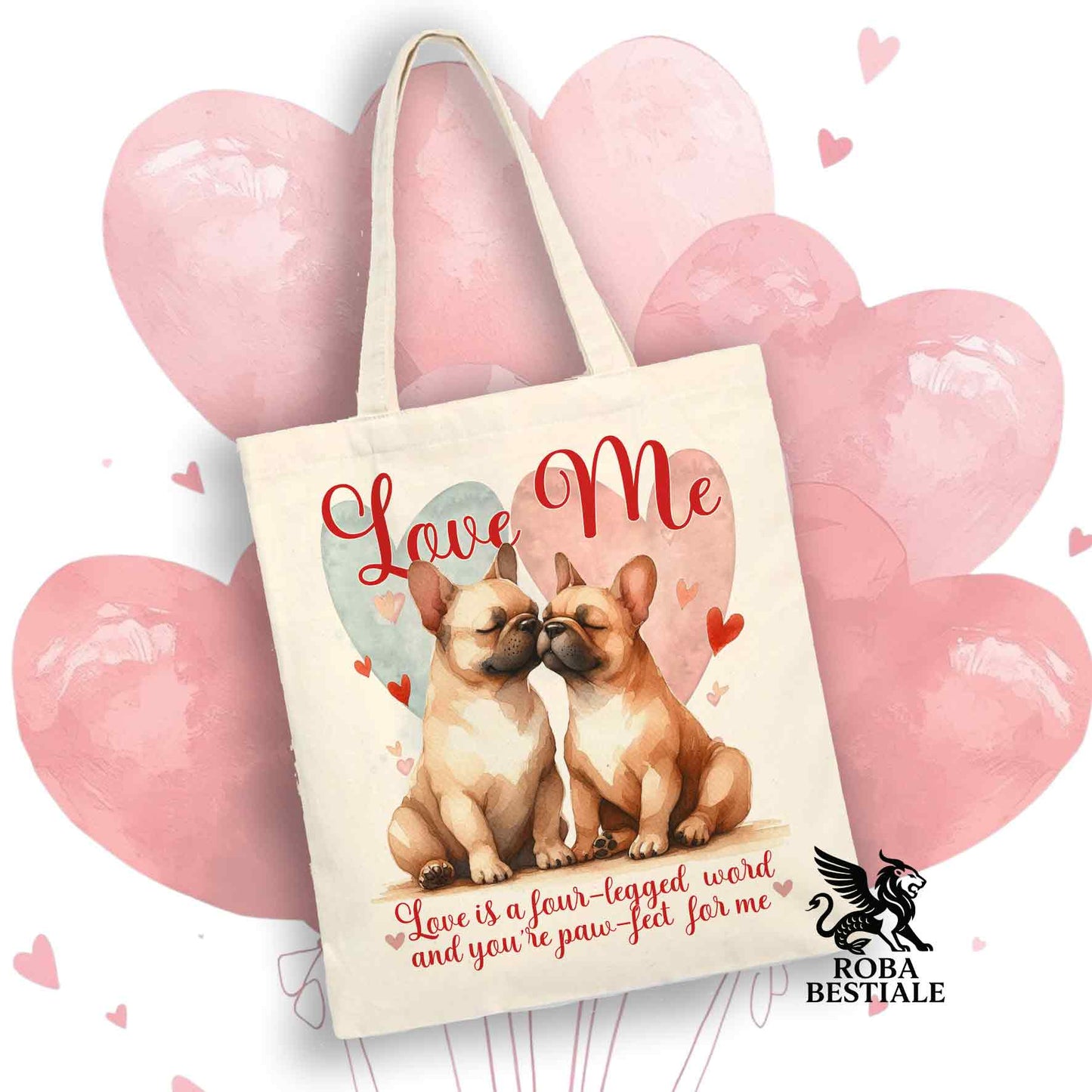 Tote Bag LOVE ME - BOULEDOGUE FRANCAIS Fulvo - 100% Cotone - Bianca o Beige