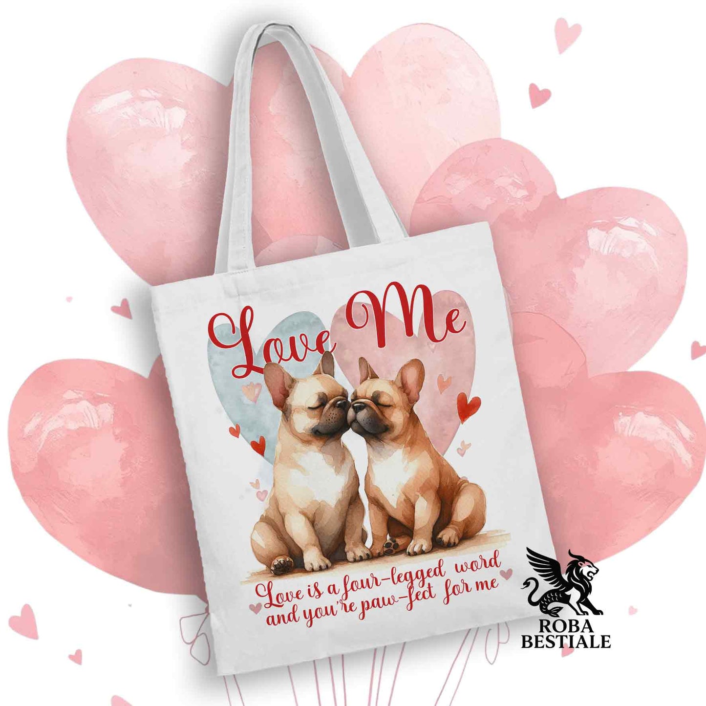 Tote Bag LOVE ME - BOULEDOGUE FRANCAIS Fulvo - 100% Cotone - Bianca o Beige
