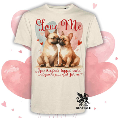 T-shirt LOVE ME - BOULEDOGUE FRANCAIS Fulvo - Bianca o Beige, Uomo o Donna - dalla XS alla 5XL