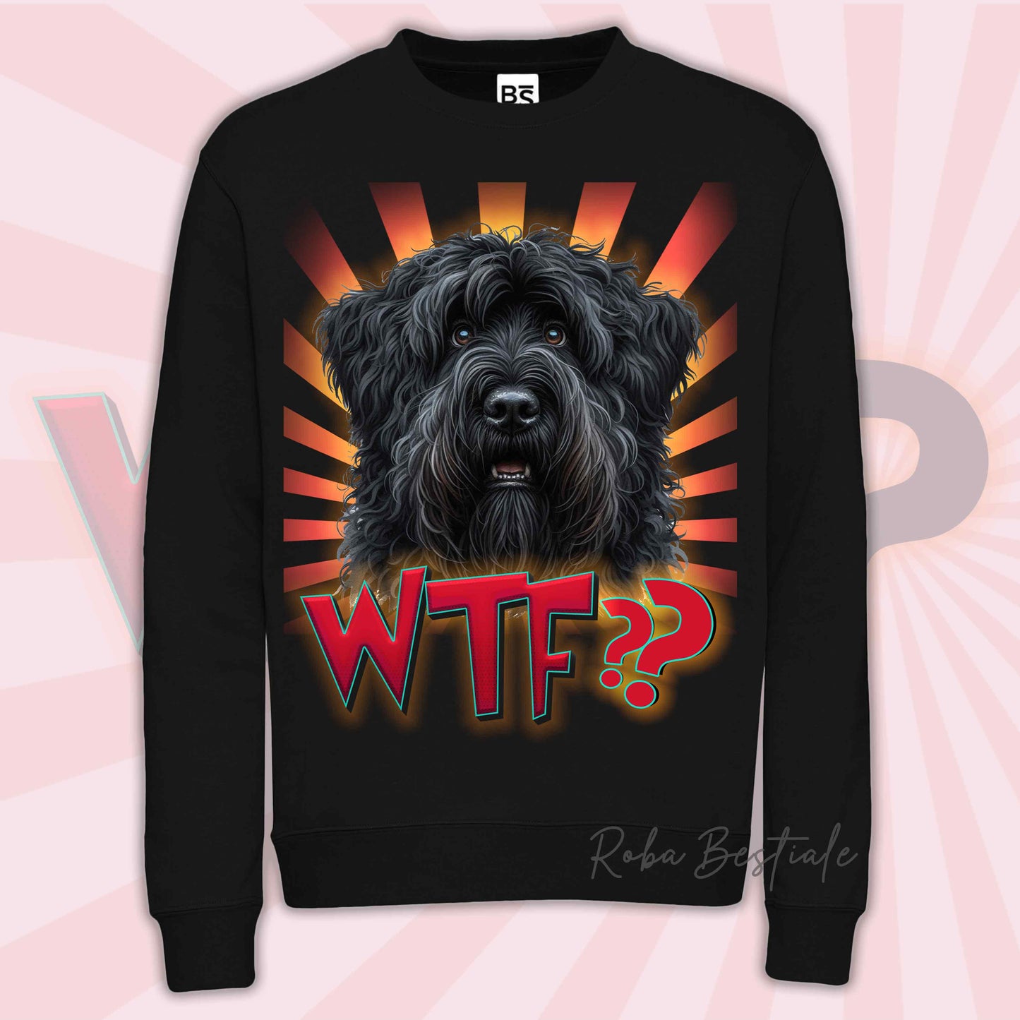 Felpa WTF?? - BOVARO DELLE FIANDRE - Girocollo, Unisex, in tanti colori! - dalla XS alla 3XL