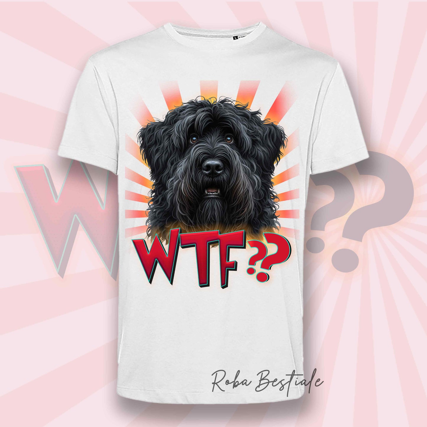 T-Shirt WTF?? - BOVARO DELLE FIANDRE - Uomo o Donna, disponibile in tanti colori - dalla XS alla 5XL