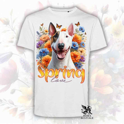 T-Shirt SPRING LOVE - BULL TERRIER - Bianca o Beige, da Uomo o da Donna - dalla XS alla 5XL