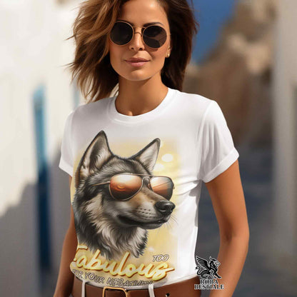 T-Shirt TOO FABULOUS - CZECHOSLOVAKIAN WOLFDOG - White or Beige, for Men or Women - from XS to 5XL