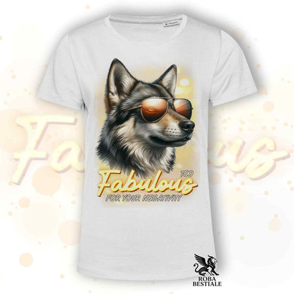T-Shirt TOO FABULOUS - CZECHOSLOVAKIAN WOLFDOG - White or Beige, for Men or Women - from XS to 5XL