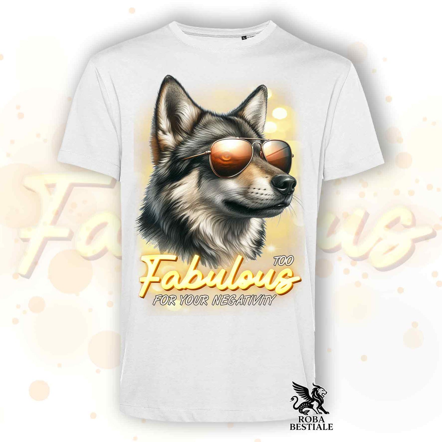 T-Shirt TOO FABULOUS - CZECHOSLOVAKIAN WOLFDOG - White or Beige, for Men or Women - from XS to 5XL