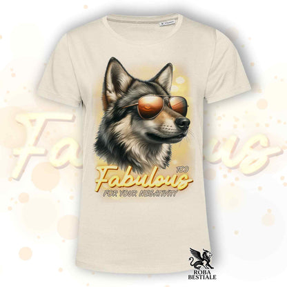 T-Shirt TOO FABULOUS - CZECHOSLOVAKIAN WOLFDOG - White or Beige, for Men or Women - from XS to 5XL