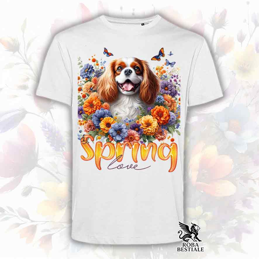 T-Shirt SPRING LOVE - CAVALIER KING CHARLES SPANIEL Blenheim - Bianca o Beige, da Uomo o da Donna - dalla XS alla 5XL