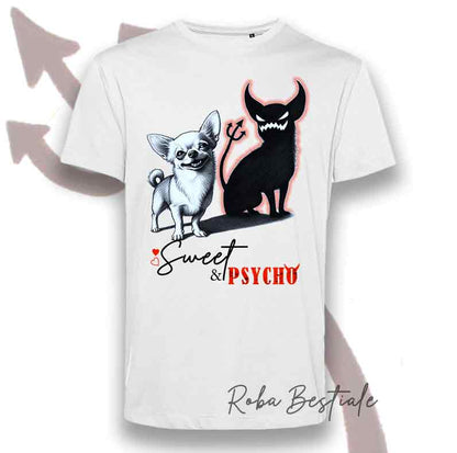 T-Shirt SWEET&PSYCHO - CHIHUAHUA a Pelo Corto - Uomo o Donna - dalla XS alla 5XL