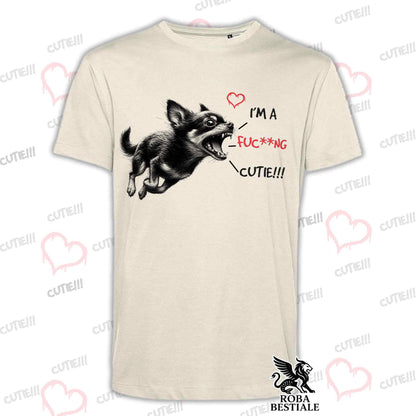 I'M A FUC**NG CUTIE T-Shirt - CHIHUAHUA Short Hair