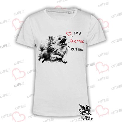 I'M A FUC**NG CUTIE T-Shirt - CHIHUAHUA Long Hair