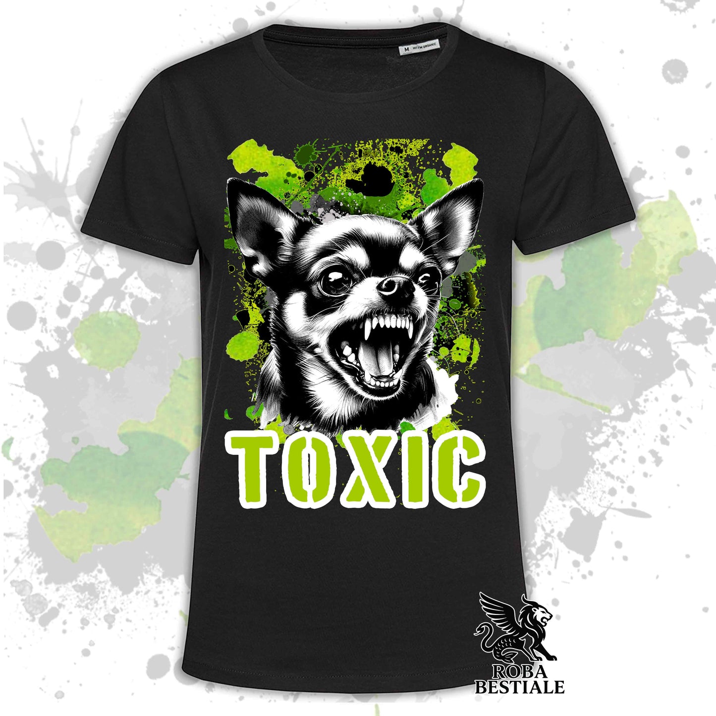 TOXIC T-Shirt - Short-Haired CHIHUAHUA - White, Beige, or Black for Men or Women - XS to 5XL