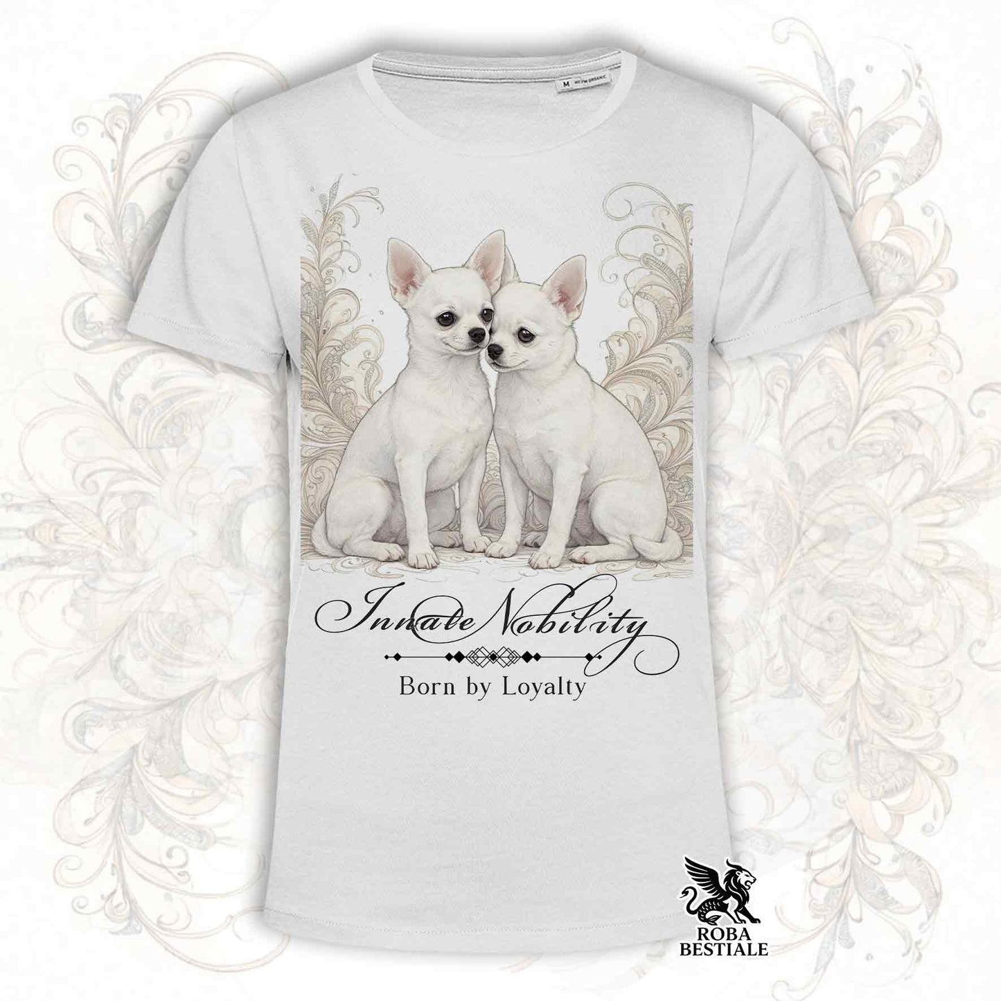 T-Shirt NOBILITY - CHIHUAHUA a Pelo Corto Bianco - Bianca o Beige, da Uomo o da Donna - dalla XS alla 5XL