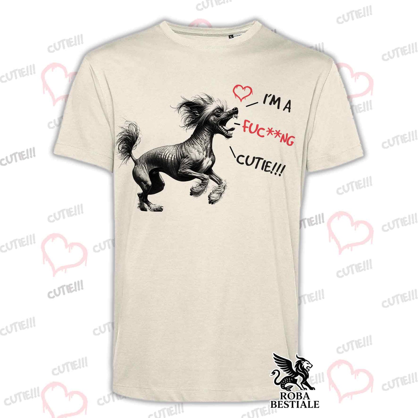 CUTIE T-Shirt - CHINESE CRESTED DOG Hairless - White or Beige, for Men or Women - from XS to 5XL