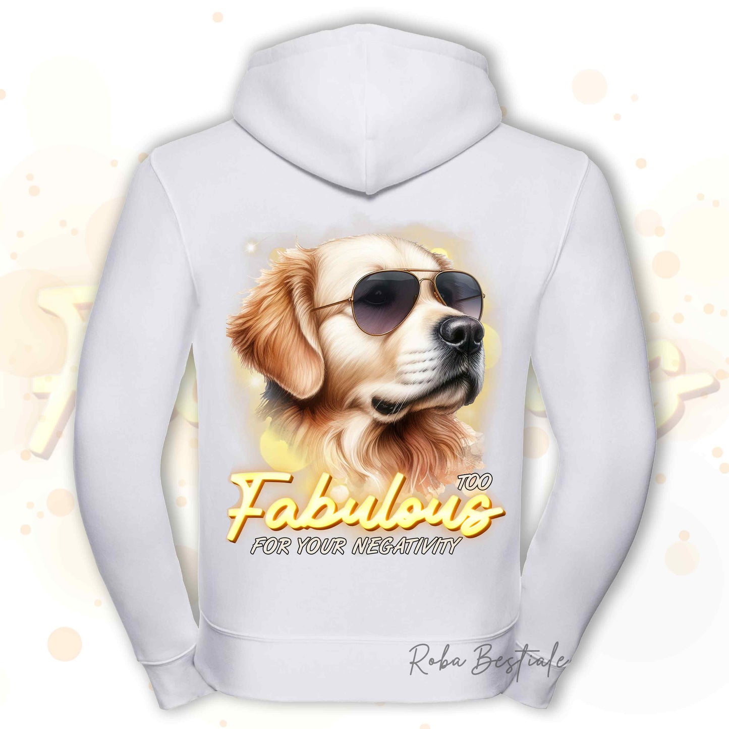 Felpa TOO FABULOUS - GOLDEN RETRIEVER - Con Cappuccio e Full Zip, Uomo o Donna, in tanti colori - dalla XS alla 5XL