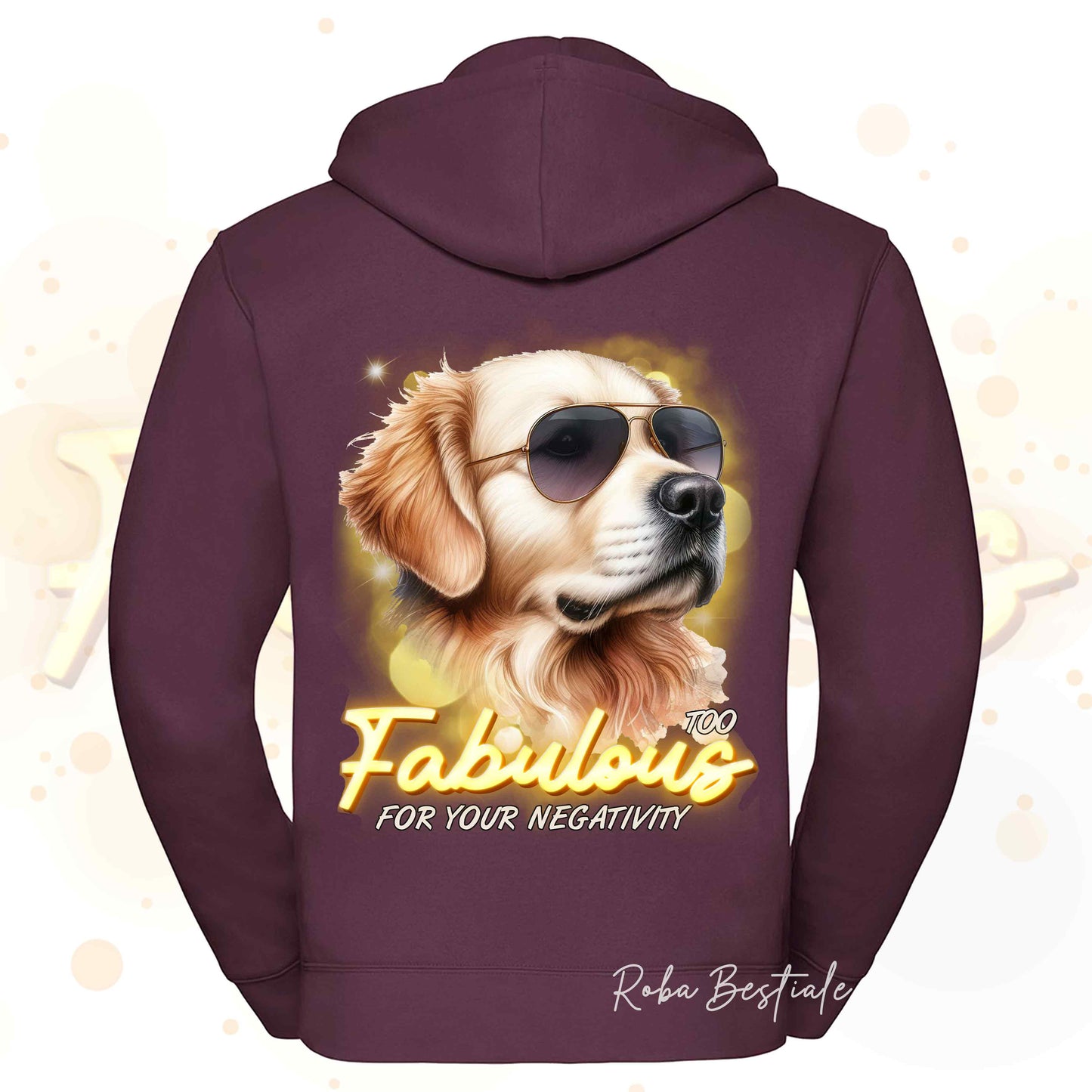 Felpa TOO FABULOUS - GOLDEN RETRIEVER - Con Cappuccio e Full Zip, Uomo o Donna, in tanti colori - dalla XS alla 5XL