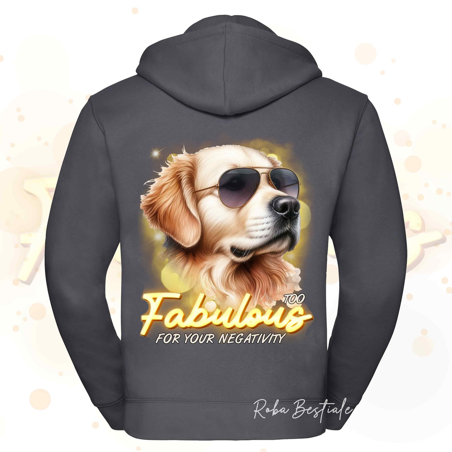 Felpa TOO FABULOUS - GOLDEN RETRIEVER - Con Cappuccio e Full Zip, Uomo o Donna, in tanti colori - dalla XS alla 5XL