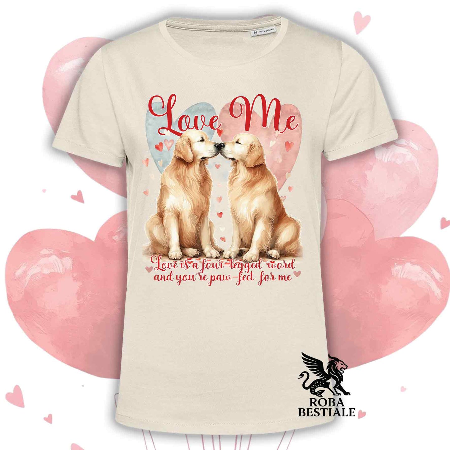 T-shirt LOVE ME - GOLDEN RETRIEVER - Bianca o Beige, Uomo o Donna - dalla XS alla 5XL