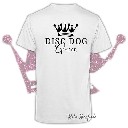T-Shirt HRH - DISC DOG QUEEN - Uomo o Donna, BASIC COLORS! - dalla XS alla 5XL