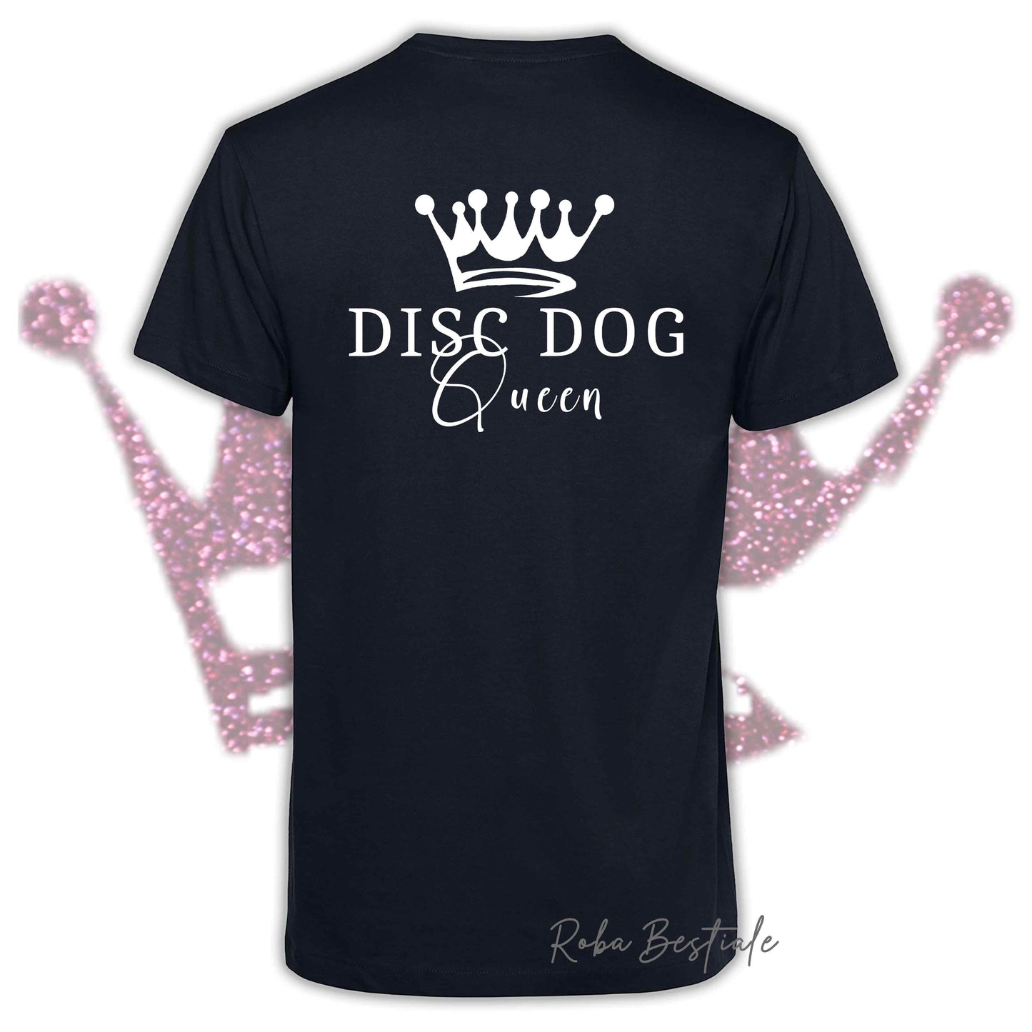 T-Shirt HRH - DISC DOG QUEEN - Uomo o Donna, HOT COLORS! - dalla XS alla 5XL