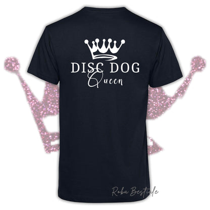 T-Shirt HRH - DISC DOG QUEEN - Uomo o Donna, HOT COLORS! - dalla XS alla 5XL
