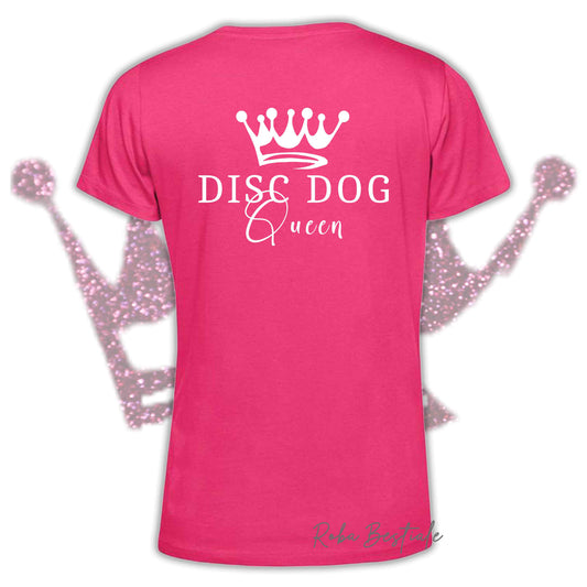 T-Shirt HRH - DISC DOG QUEEN - Uomo o Donna, HOT COLORS! - dalla XS alla 5XL