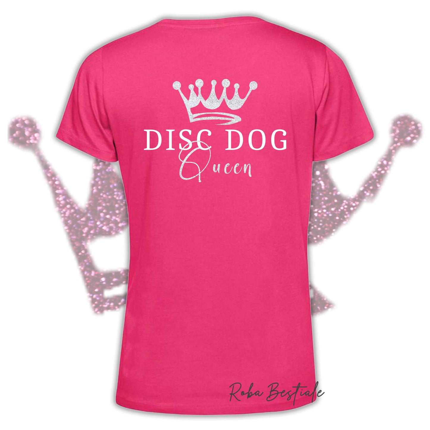 T-Shirt HRH - DISC DOG QUEEN - Uomo o Donna, HOT COLORS - Applicazioni BIANCO GLITTER! - dalla XS alla 5XL