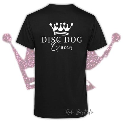 T-Shirt HRH - DISC DOG QUEEN - Uomo o Donna, BASIC COLORS! - dalla XS alla 5XL