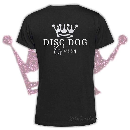 T-Shirt HRH - DISC DOG QUEEN - Uomo o Donna, BASIC COLORS - Applicazioni BIANCO GLITTER! - dalla XS alla 5XL
