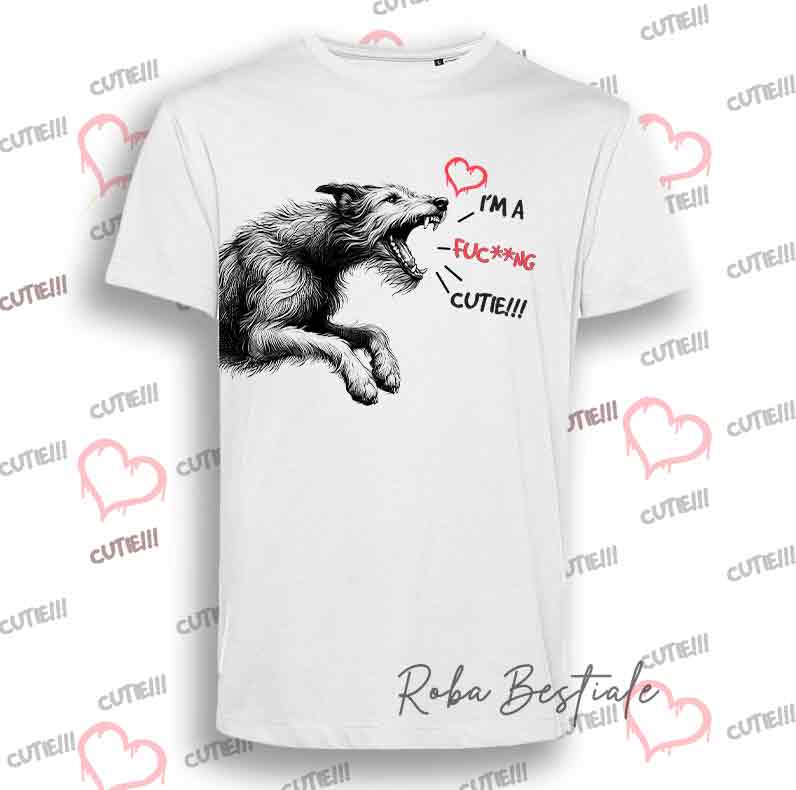 T-Shirt I'M A FUC**NG CUTIE - IRISH WOLFHOUND - Uomo o Donna - dalla XS alla 5XL