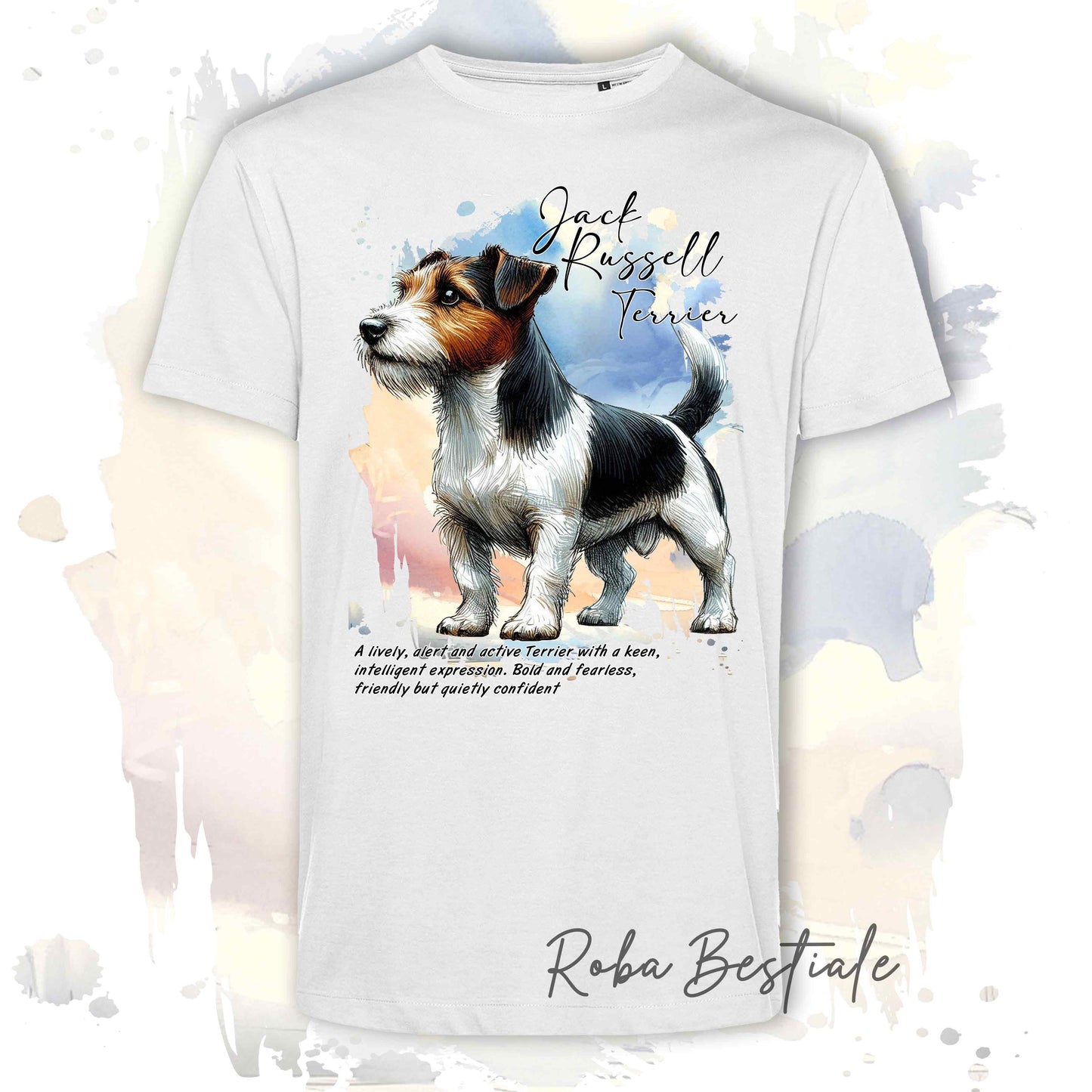 T-Shirt BEHAVIOR - JACK RUSSELL TERRIER a Pelo RUVIDO Tricolor - Standard FCI - 100% Cotone, Bianca, Uomo o Donna - dalla XS alla 5XL