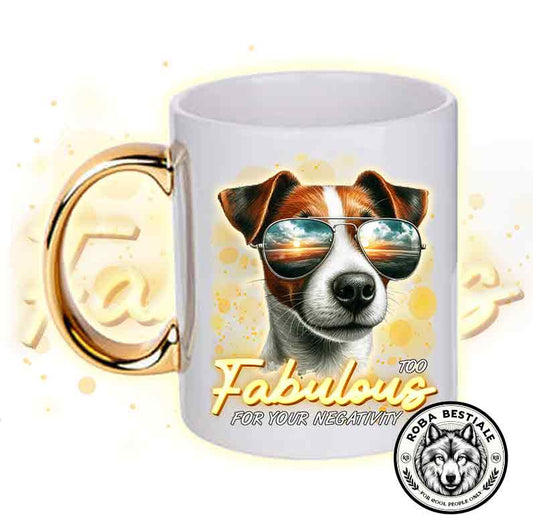 TOO FABULOUS mug - JACK RUSSELL TERRIER