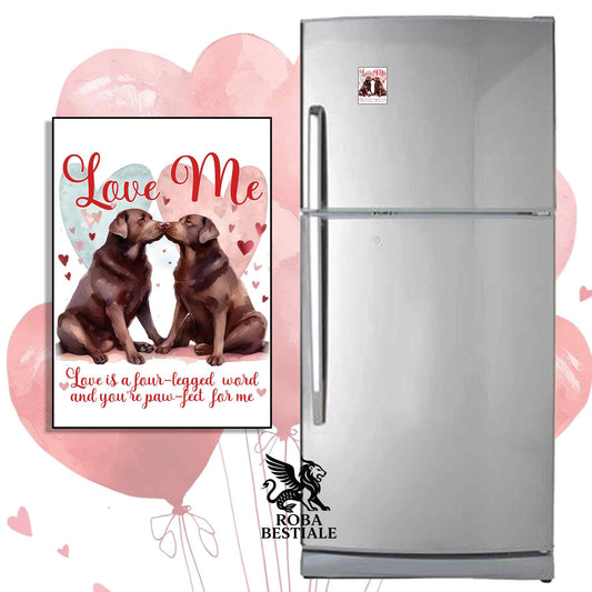 Calamita LOVE ME - LABRADOR RETRIEVER Cioccolato - in MDF - 7x5 cm