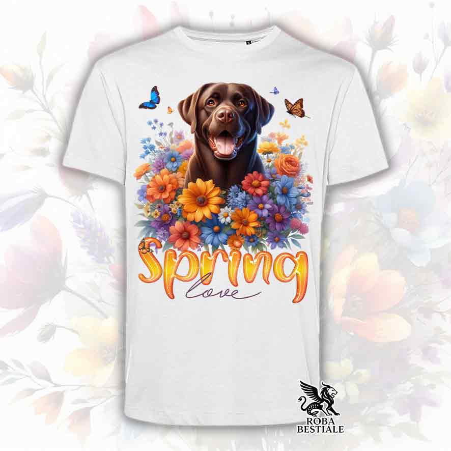 T-Shirt SPRING LOVE - LABRADOR RETRIEVER Cioccolato - Bianca o Beige, da Uomo o da Donna - dalla XS alla 5XL